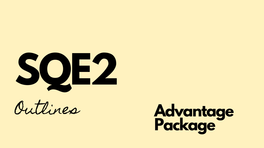 SQE2 Outline - Advantage Package (5)