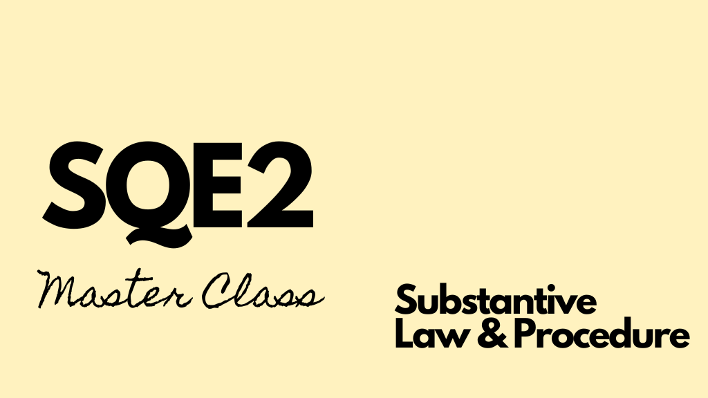 SQE2 Substantive Law - Master Class (1)